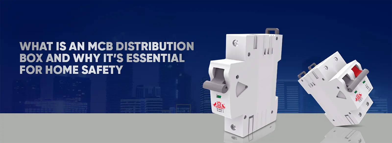 What is an MCB Distribution Box and Why It’s Essential for Home Safety